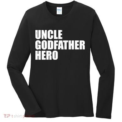 Distressed Uncle Godfather Hero Women's Long Sleeve Shirt