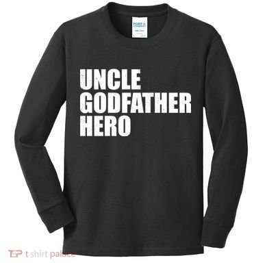 Distressed Uncle Godfather Hero Kids Long Sleeve Shirt