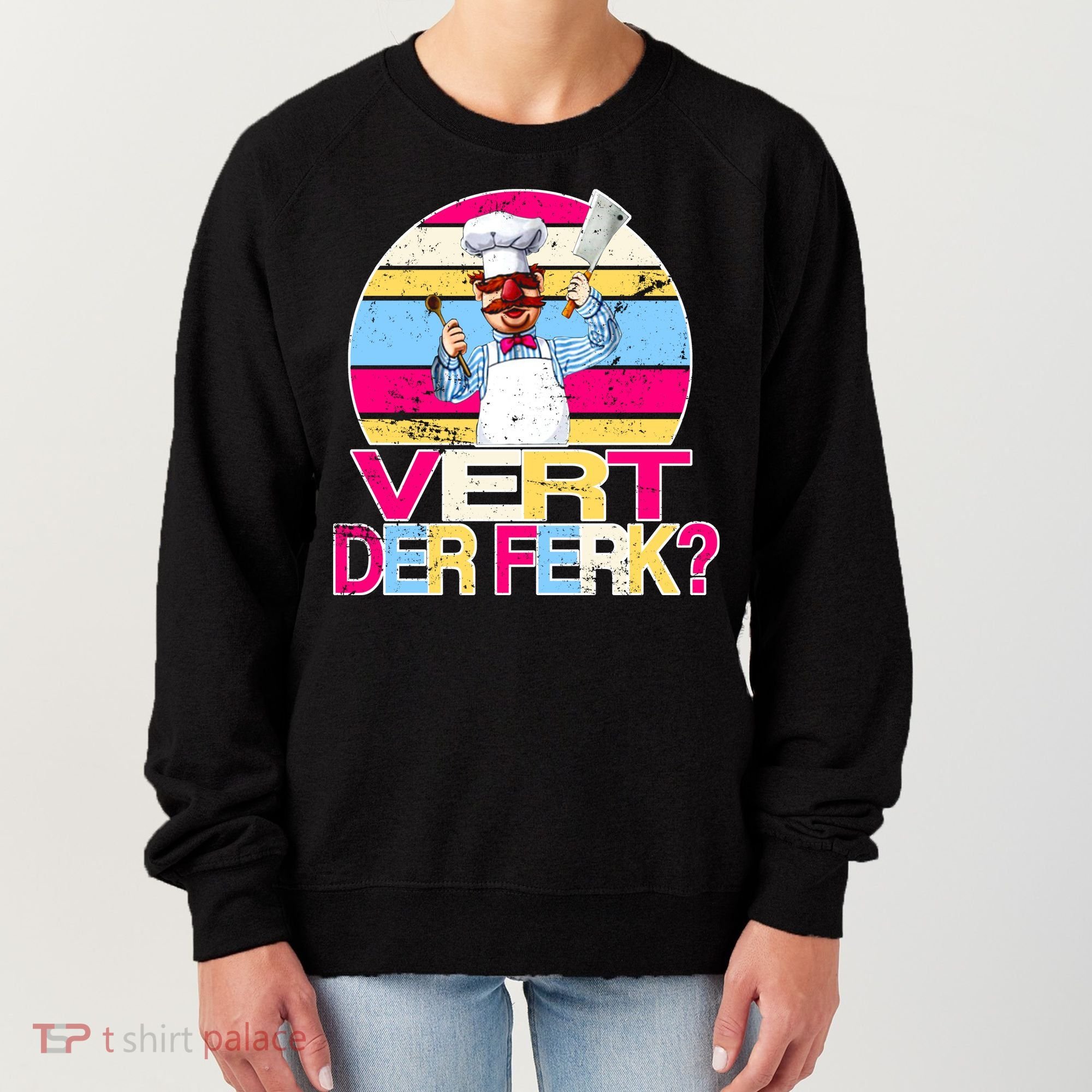 Distressed Vert Der Ferk Retro Chef Women's Sweatshirt