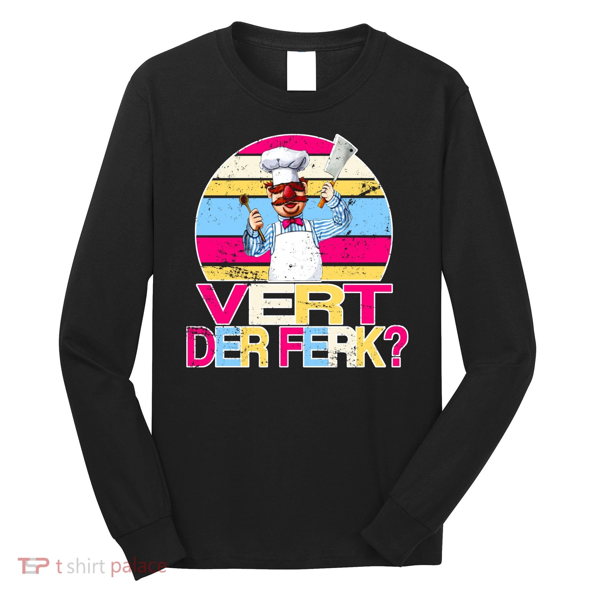 Distressed Vert Der Ferk Retro Chef Long Sleeve Shirt