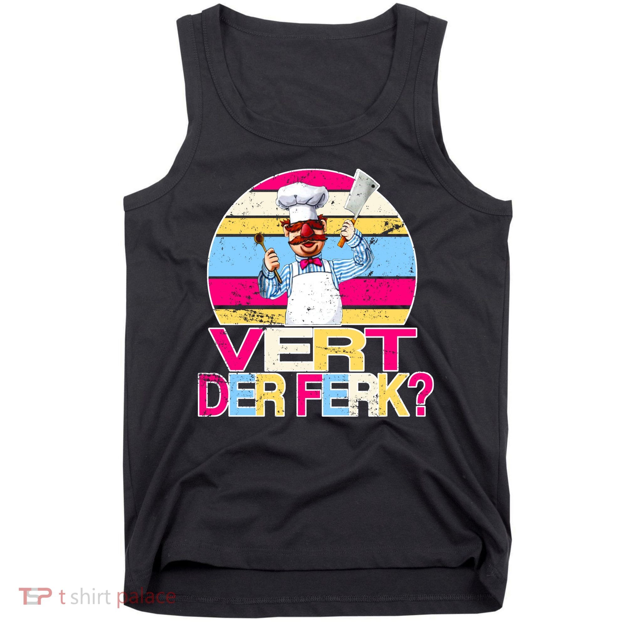 Distressed Vert Der Ferk Retro Chef Tank Top