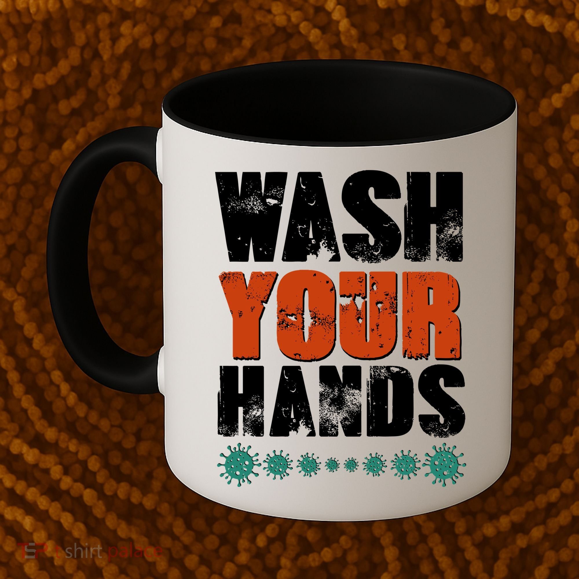 Distressed Wash Your Hands Funny Coffee Mug