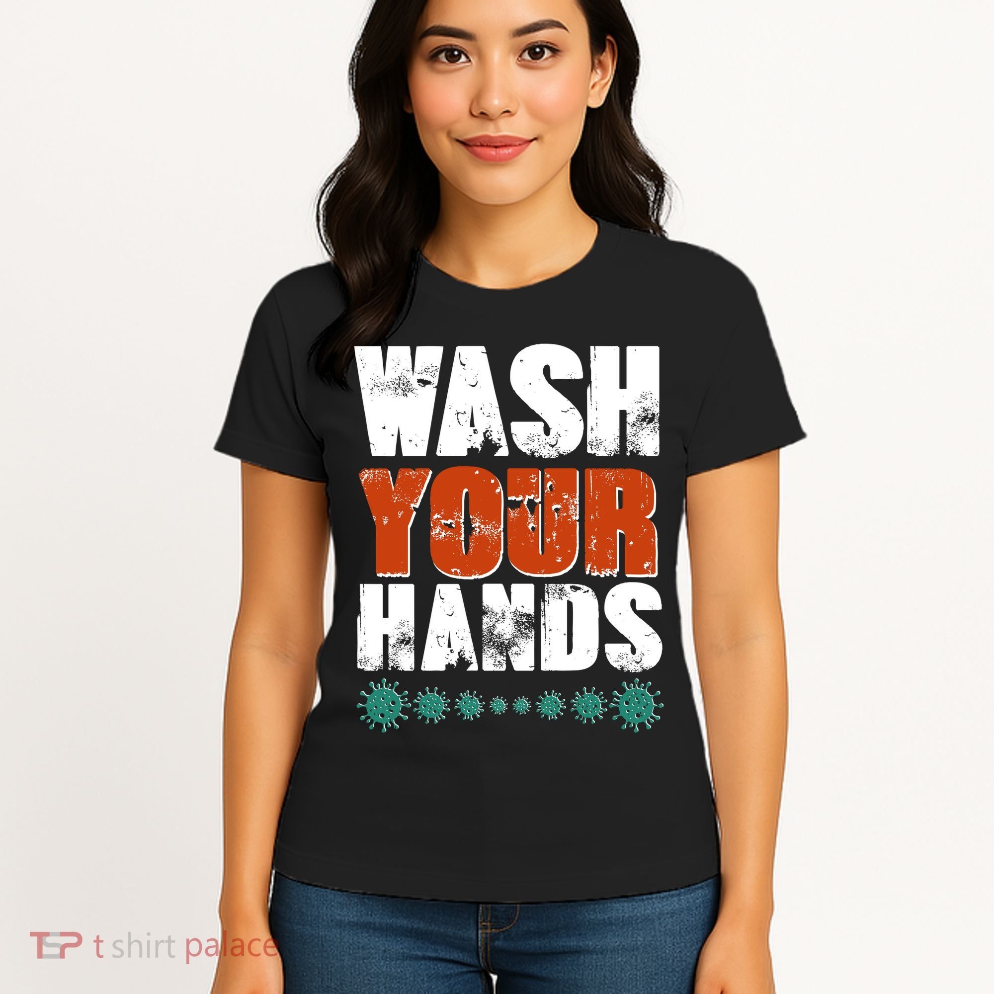 Distressed Wash Your Hands Funny Women's T-Shirt