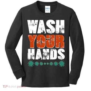 Distressed Wash Your Hands Funny Kids Long Sleeve Shirt