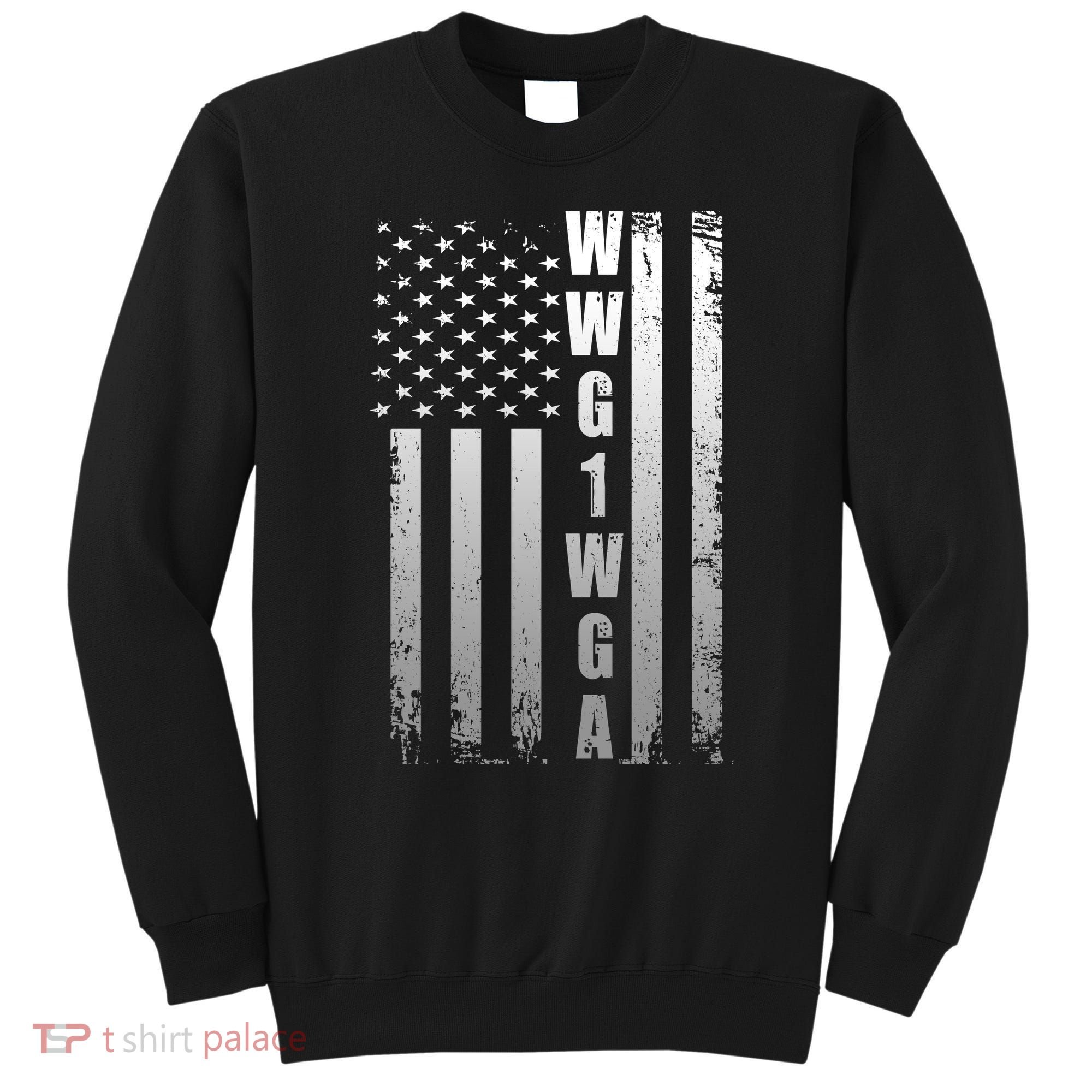 Distressed WWG1WGA US American Flag Sweatshirt