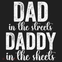 Dad In The Streets Daddy In The Sheets Presents Dad Daddy Women's Sweatshirt thumb 2