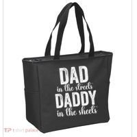 Dad In The Streets Daddy In The Sheets Presents Dad Daddy Tote Bag thumb 2