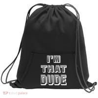 Dude I''m That Dude Sweatshirt Cinch Pack Bag thumb 0