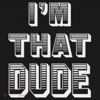 Dude I''m That Dude Sweatshirt Cinch Pack Bag thumb 2