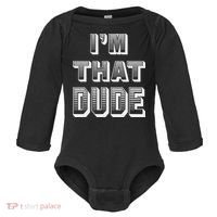 Dude I''m That Dude Baby Long Sleeve Bodysuit thumb 0