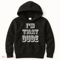 Dude I''m That Dude Kids Hoodie thumb 0