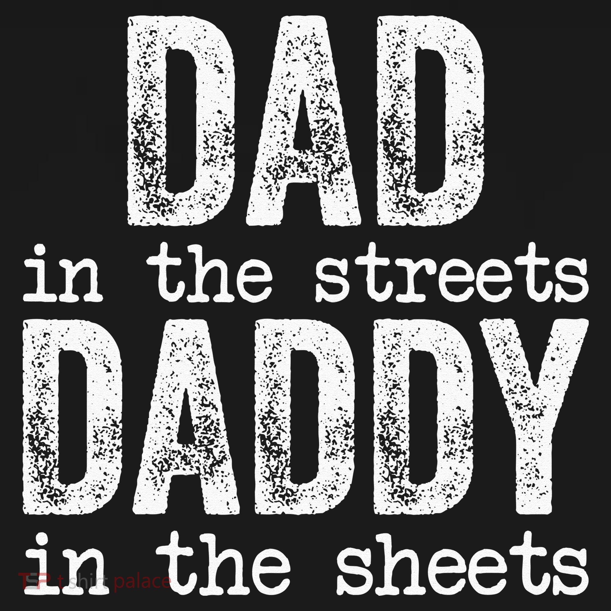 Dad In The Streets Daddy In The Sheets Father's Day Funny Women's Tank Top
