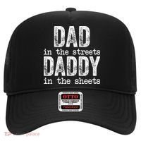 Dad In The Streets Daddy In The Sheets Father's Day Funny Hat thumb 0