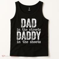 Dad In The Streets Daddy In The Sheets Father's Day Funny Tank Top thumb 2