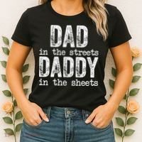 Dad In The Streets Daddy In The Sheets Father's Day Funny Women's T-Shirt thumb 2