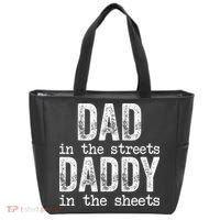 Dad In The Streets Daddy In The Sheets Father's Day Funny Tote Bag thumb 0