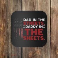 Dad In The Streets Daddy In The Sheets American Fathers Day Coaster thumb 0