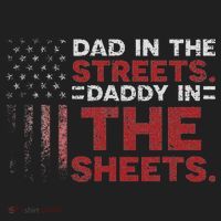 Dad In The Streets Daddy In The Sheets American Fathers Day Hat thumb 2