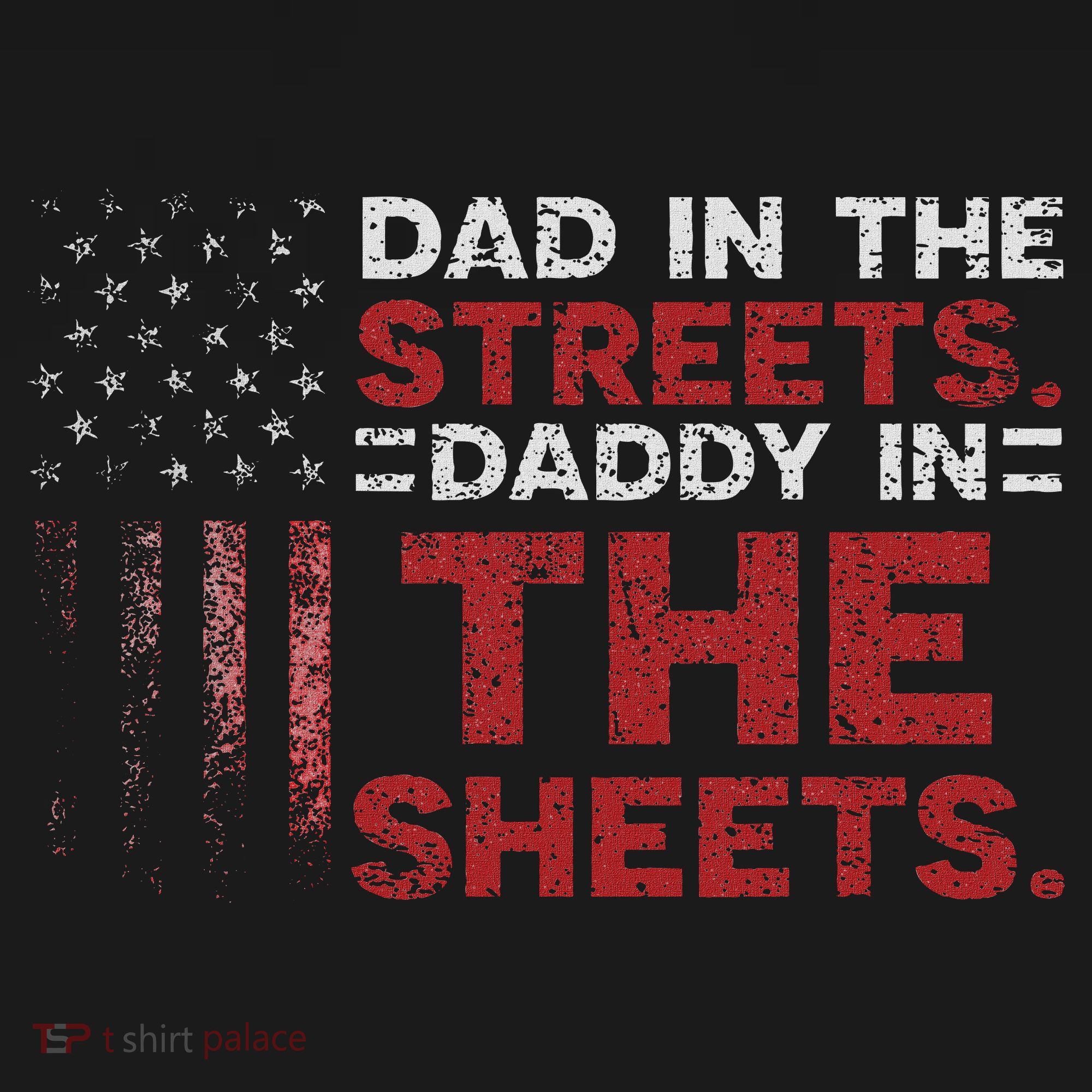Dad In The Streets Daddy In The Sheets American Fathers Day Visor