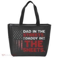 Dad In The Streets Daddy In The Sheets American Fathers Day Tote Bag thumb 0