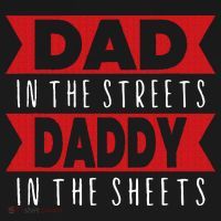 Dad In The Streets Daddy In The Sheets Funny Sarcastic Dad Ornament thumb 1