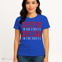 Dad In The Streets Daddy In The Sheets Funny Sarcastic Dad Women's T-Shirt thumb 4