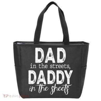 Dad In The Streets Daddy In The Sheets Presents For Dad Tote Bag
