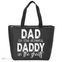 Dad In The Streets Daddy In The Sheets Presents For Dad Tote Bag thumb 0
