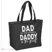 Dad In The Streets Daddy In The Sheets Presents For Dad Tote Bag thumb 2