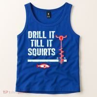 Drill It Till It Squirts Ice Fishing Auger Funny Gift Funny Gift Tank Top thumb 2