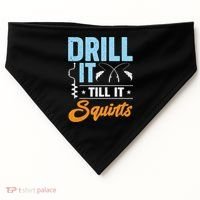Drill It Till It Squirts Ice Fishing Meaningful Gift USA-Made Doggie Bandana thumb 0
