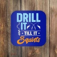Drill It Till It Squirts Ice Fishing Meaningful Gift Coaster thumb 0