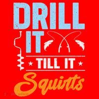 Drill It Till It Squirts Ice Fishing Meaningful Gift Santa Hat thumb 1