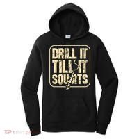 Drill It Till It Squirts Funny Winter Ice Fishing Women's Hoodie thumb 0