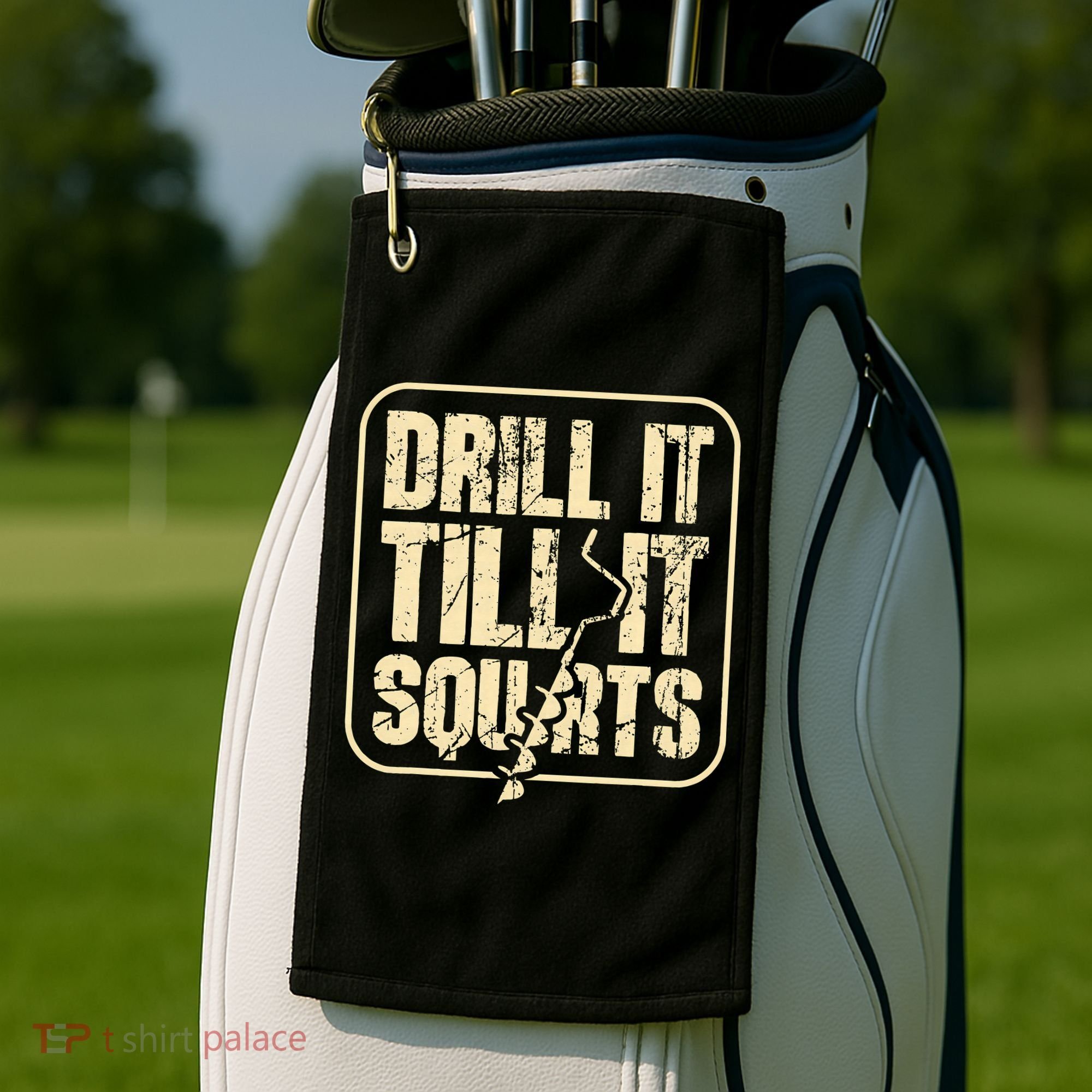 Drill It Till It Squirts Funny Winter Ice Fishing Golf Towel