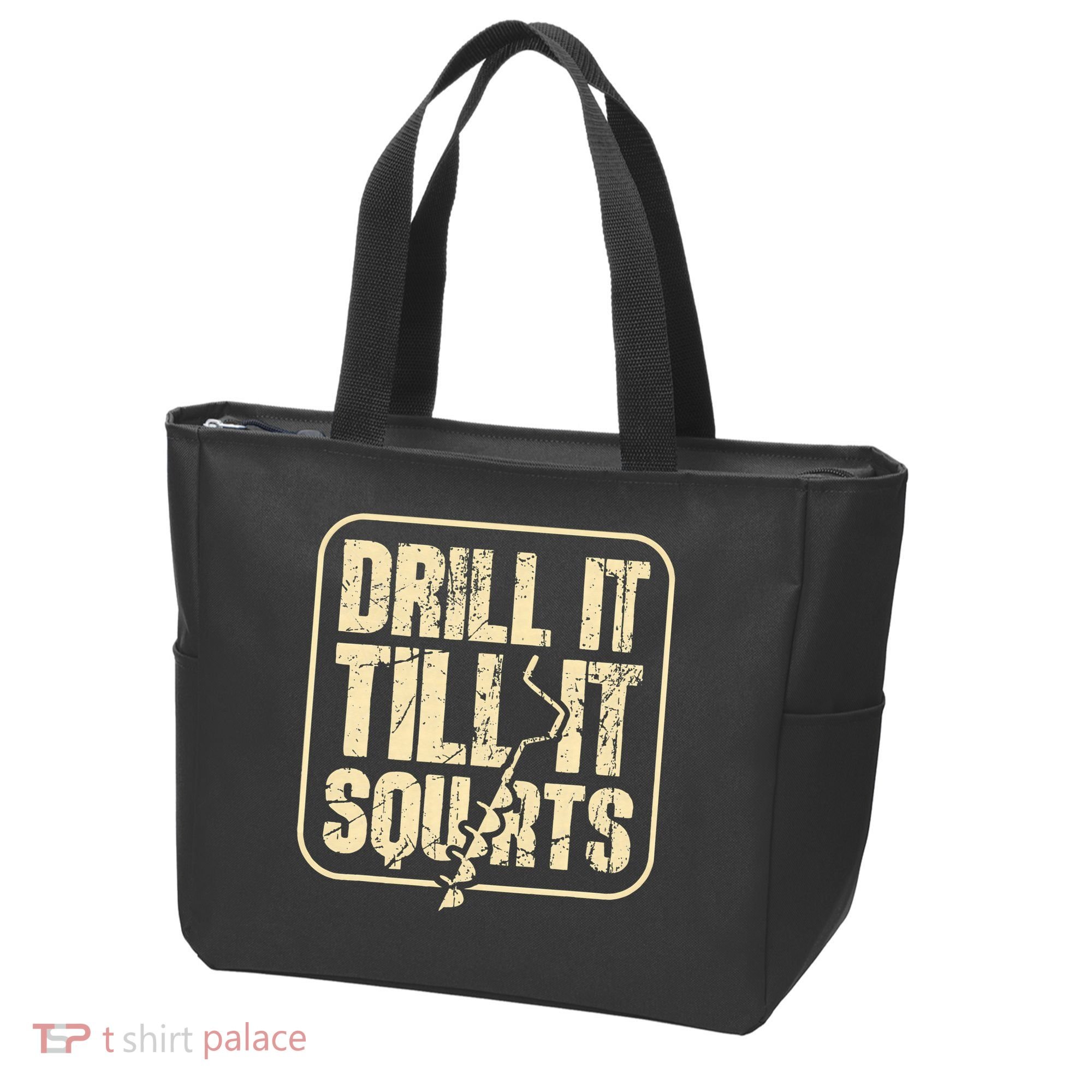 Drill It Till It Squirts Funny Winter Ice Fishing Tote Bag