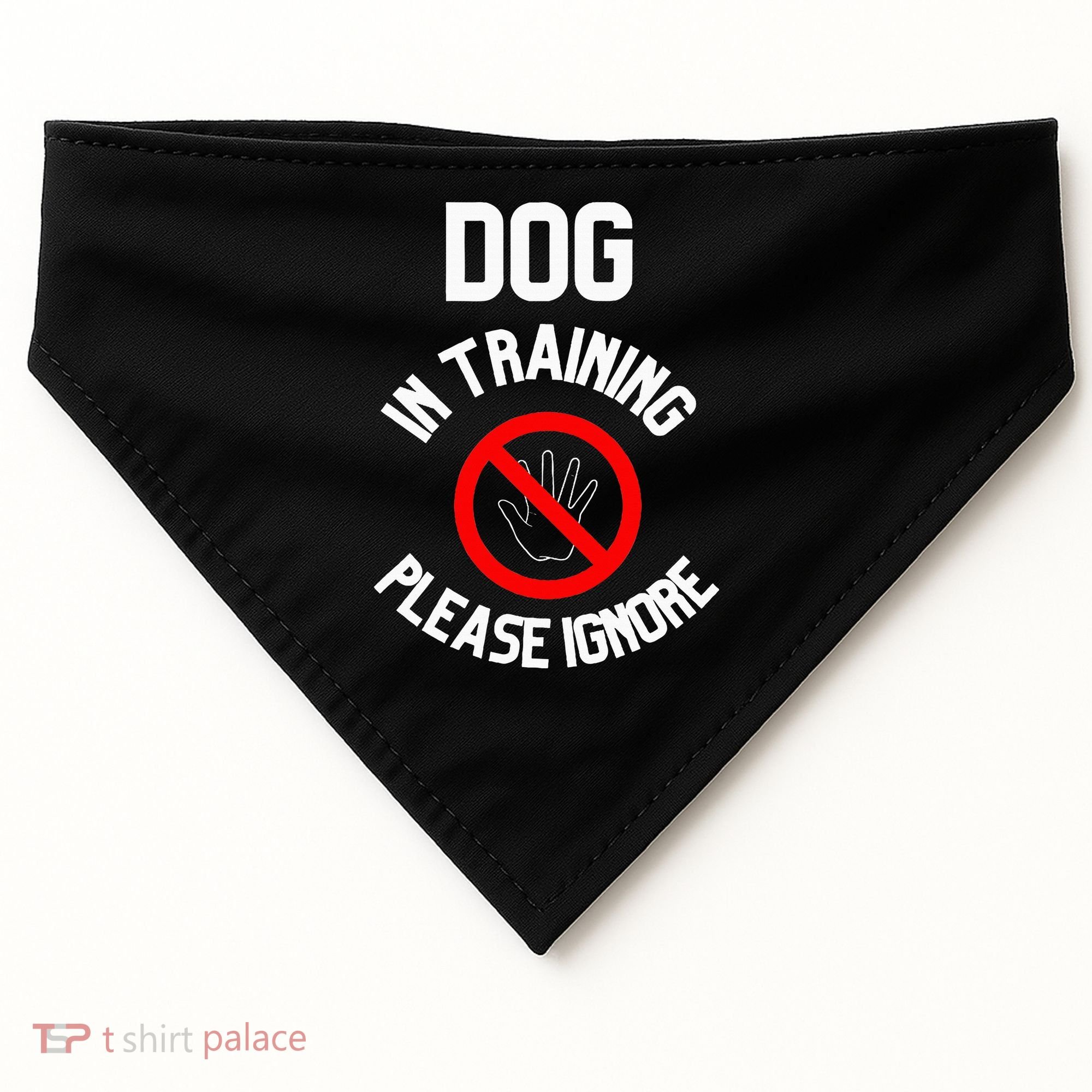 Dog In Training Please Ignore USA-Made Doggie Bandana
