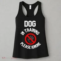 Dog In Training Please Ignore Women's Tank Top thumb 3