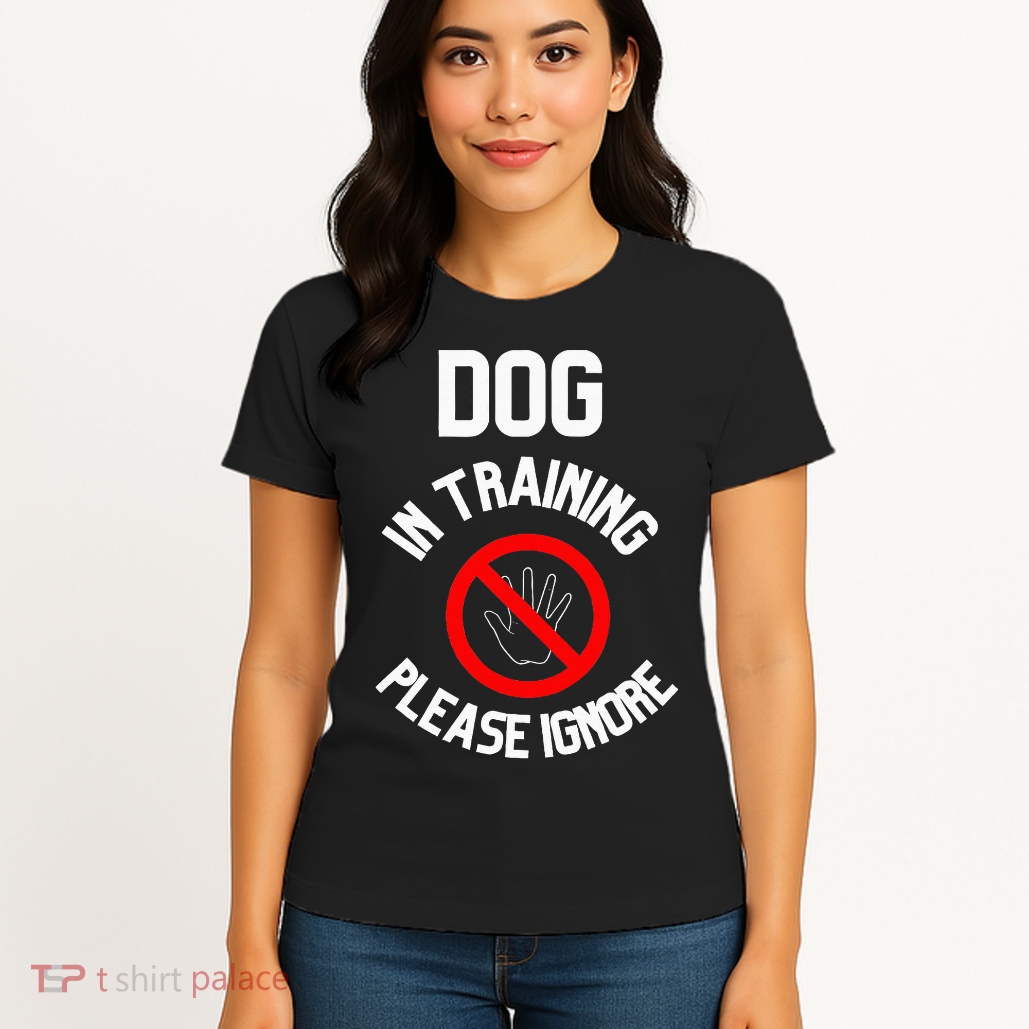 Dog In Training Please Ignore Women's T-Shirt