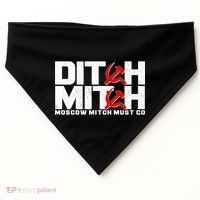 Ditch Mitch Moscow Mitch Must Go USA-Made Doggie Bandana thumb 0