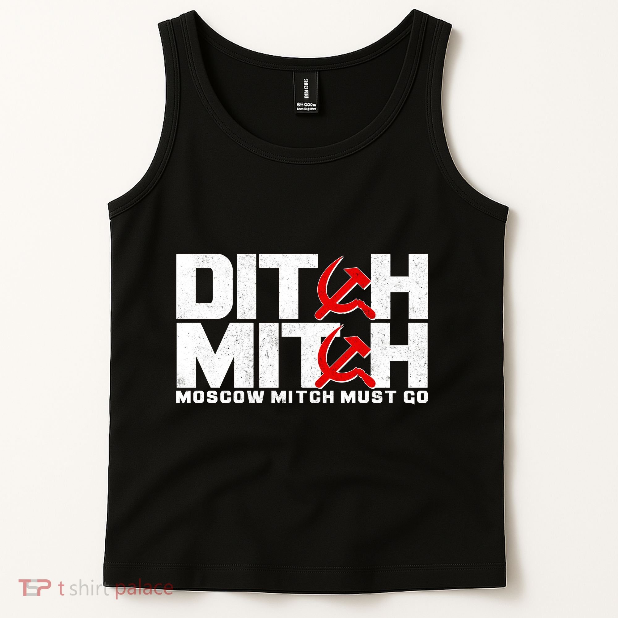 Ditch Mitch Moscow Mitch Must Go Tank Top