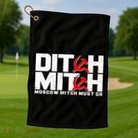 Ditch Mitch Moscow Mitch Must Go Golf Towel thumb 1