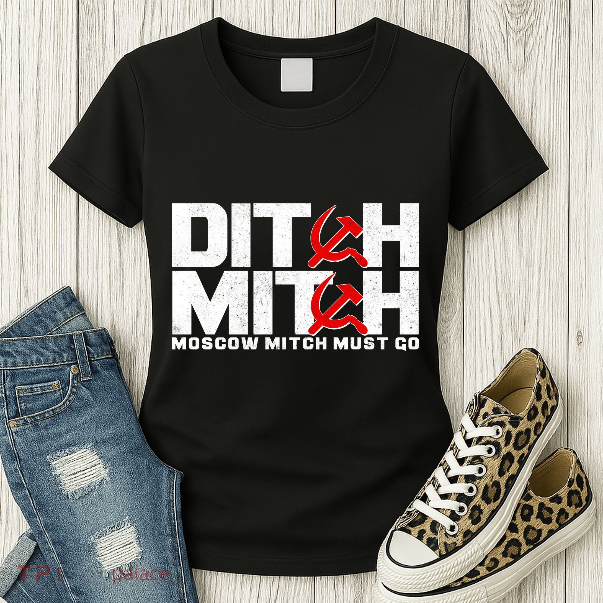 Ditch Mitch Moscow Mitch Must Go Women's T-Shirt