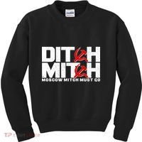Ditch Mitch Moscow Mitch Must Go Kids Sweatshirt thumb 0