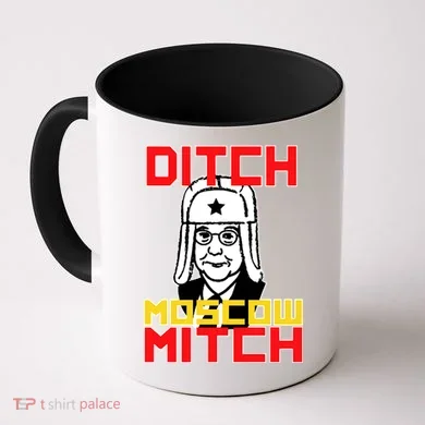 Ditch Moscow Mitch Funny Traitor Coffee Mug