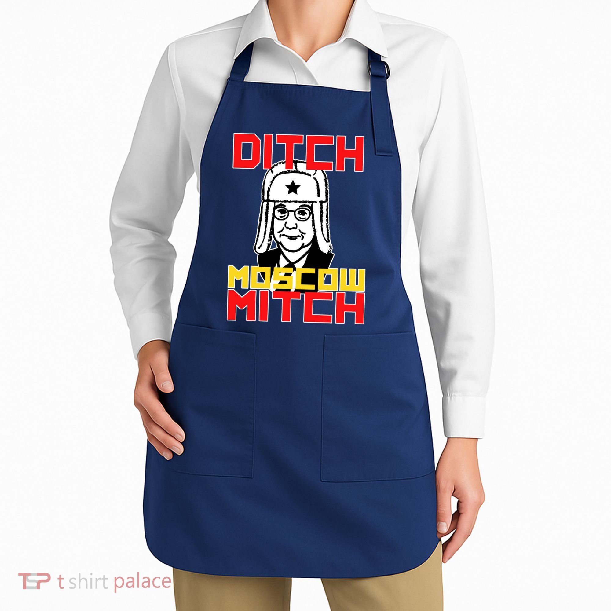 Ditch Moscow Mitch Funny Traitor Apron