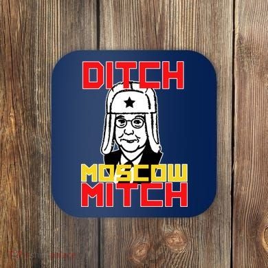 Ditch Moscow Mitch Funny Traitor Coaster