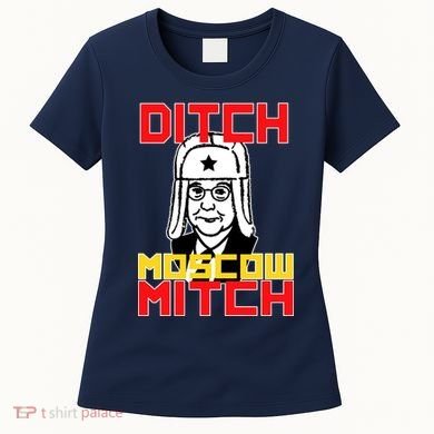 Ditch Moscow Mitch Funny Traitor Women's T-Shirt