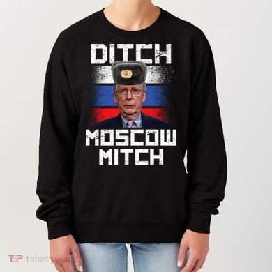 Ditch Moscow Mitch McConnell Women's Sweatshirt