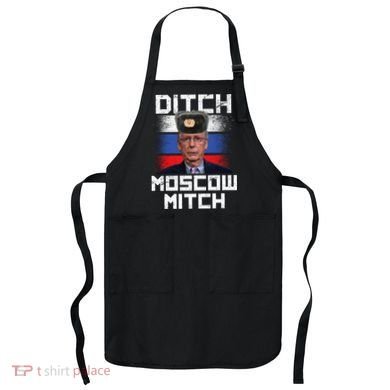 Ditch Moscow Mitch McConnell Apron